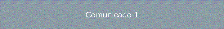 Comunicado 1